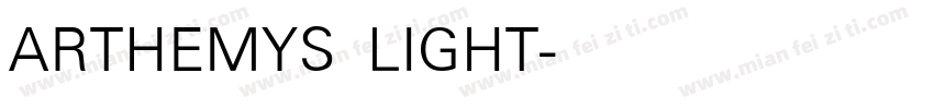 ARTHEMYS LIGHT字体转换